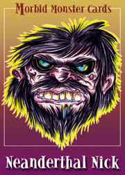 Neanderthal Nick**