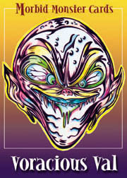 Voracious Val*