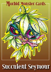 Succulent Seymour*